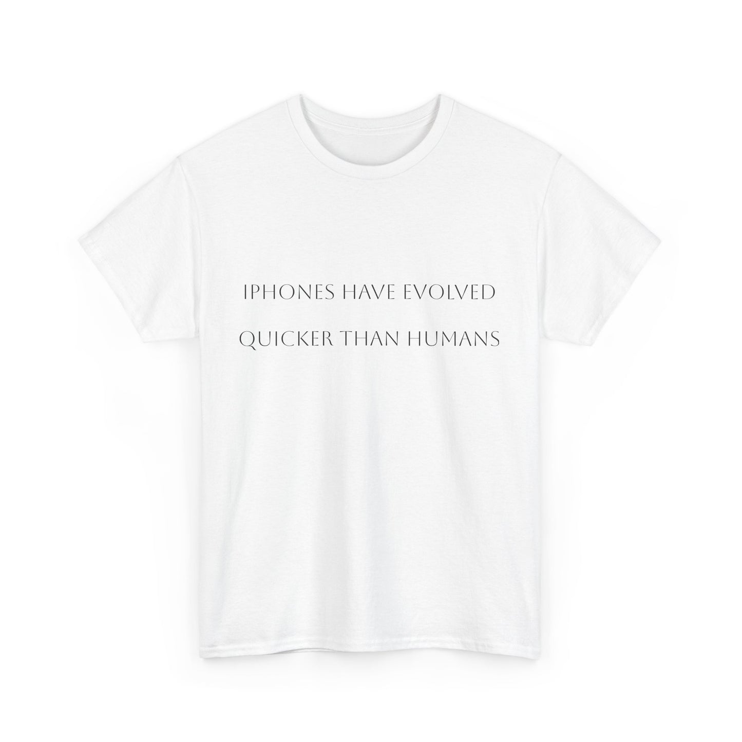 iPhones have Evolved Quicker Satire T-Shirt: Dark Humor Political Tee