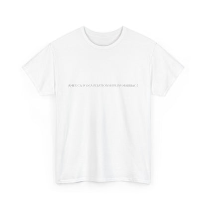 "America is in...." Satire T-Shirt: Dark Humor Political Tee
