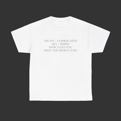 Truth or Lies T-Shirt: Satire T-Shirt Dark Humor
