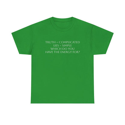 Truth or Lies T-Shirt: Satire T-Shirt Dark Humor