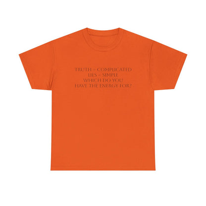 Truth or Lies T-Shirt: Satire T-Shirt Dark Humor