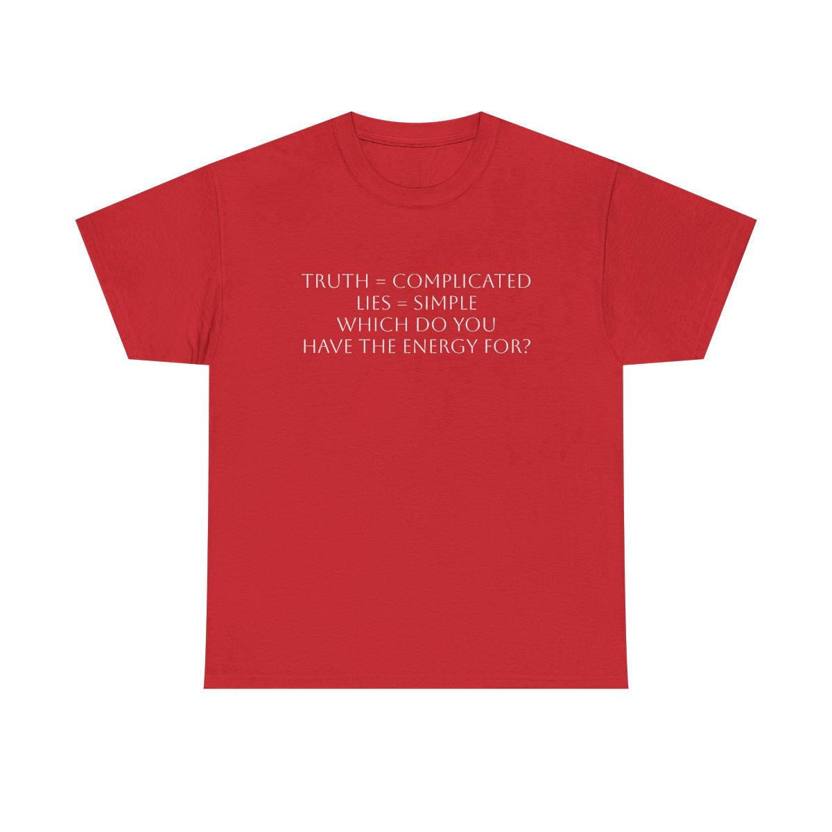 Truth or Lies T-Shirt: Satire T-Shirt Dark Humor